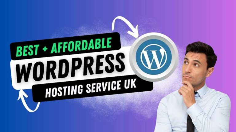 Best WordPress Web Hosting UK – Affordable Options for Your Website